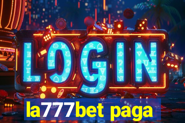 la777bet paga